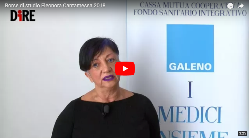 Colomba Lo Presti, consigliera di Cassa Galeno, racconta l'edizione 2018 del bando di borse di studio per giovani medici dedicato a Eleonora Cantamessa