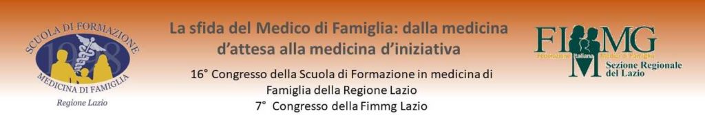 16° Congresso della scuola di formazione in medicina di famiglia e 7° Congresso FIMMG Lazio
